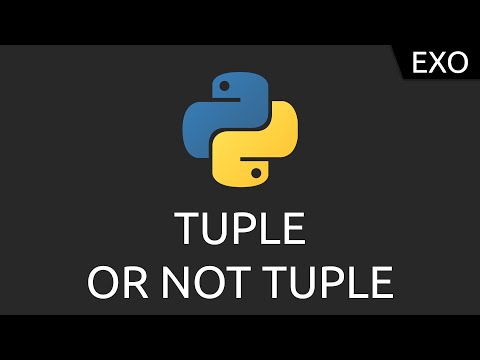 Exo Python 9 tuple or not tuple