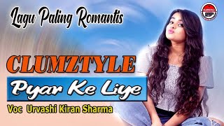Download lagu New Goyang Santuy.!!! - Clumztyle - Pyar Ke Liye Remix__L.M.P mp3 Download lagu New Goyang Santuy.!!! - Clumztyle - Pyar Ke Liye Remix__L.M.P mp3
