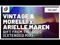 Vintage & Morelli x Arielle Maren - Gift From the Gods (Extended Mix)