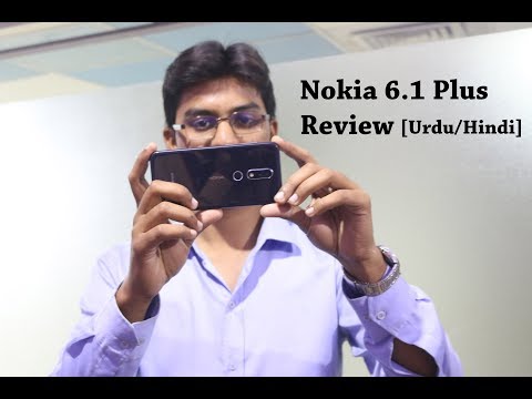 Nokia 6.1 Plus Review | Nokia 6.1 Plus Camera Result [Urdu/Hindi] Video