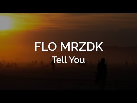 Flo MRZDK - Tell You - MUKKE012