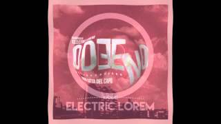 Electric Lorem su Radio Città del Capo presenta Odeeno