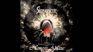 Sinphonicon- Legion Arise & Nemesis Ablaze