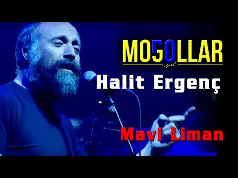 Moğollar & Halit Ergenç - Mavi Liman [© 2019 Soundhorus]