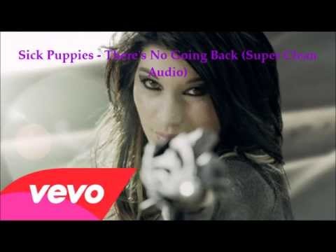 Sick Puppies - There's No Going Back (Audio) (Clean) (Homemade) (Vevo)
