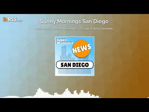 North Korea Cyber Threa, Blue Whale Tours Surge, AI Startup DeepSeek.