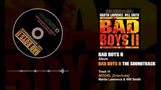 Martin Lawrence &amp; Will Smith - Model [Interlude]