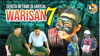 Download lagu Lenong  Betawi WARISAN Si JANTUK BIN JANTUK (Bag 7) #KampungJantuk #LenongBetawi #Warisan mp3