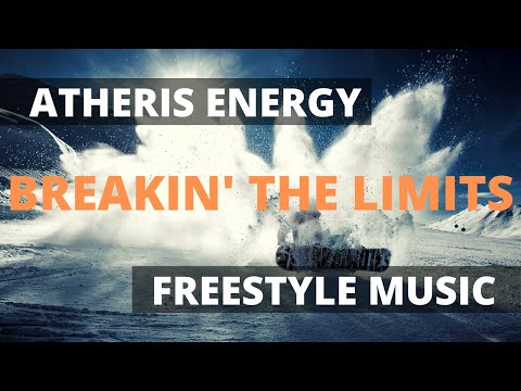 Atheris Energy - Breakin' the Limits 👟 music for break dance | FREESTYLE MUSIC