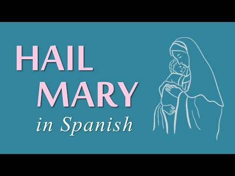 Hail Mary in Spanish | El Ave María en Español (🔊 Native Speaker Pronunciation)