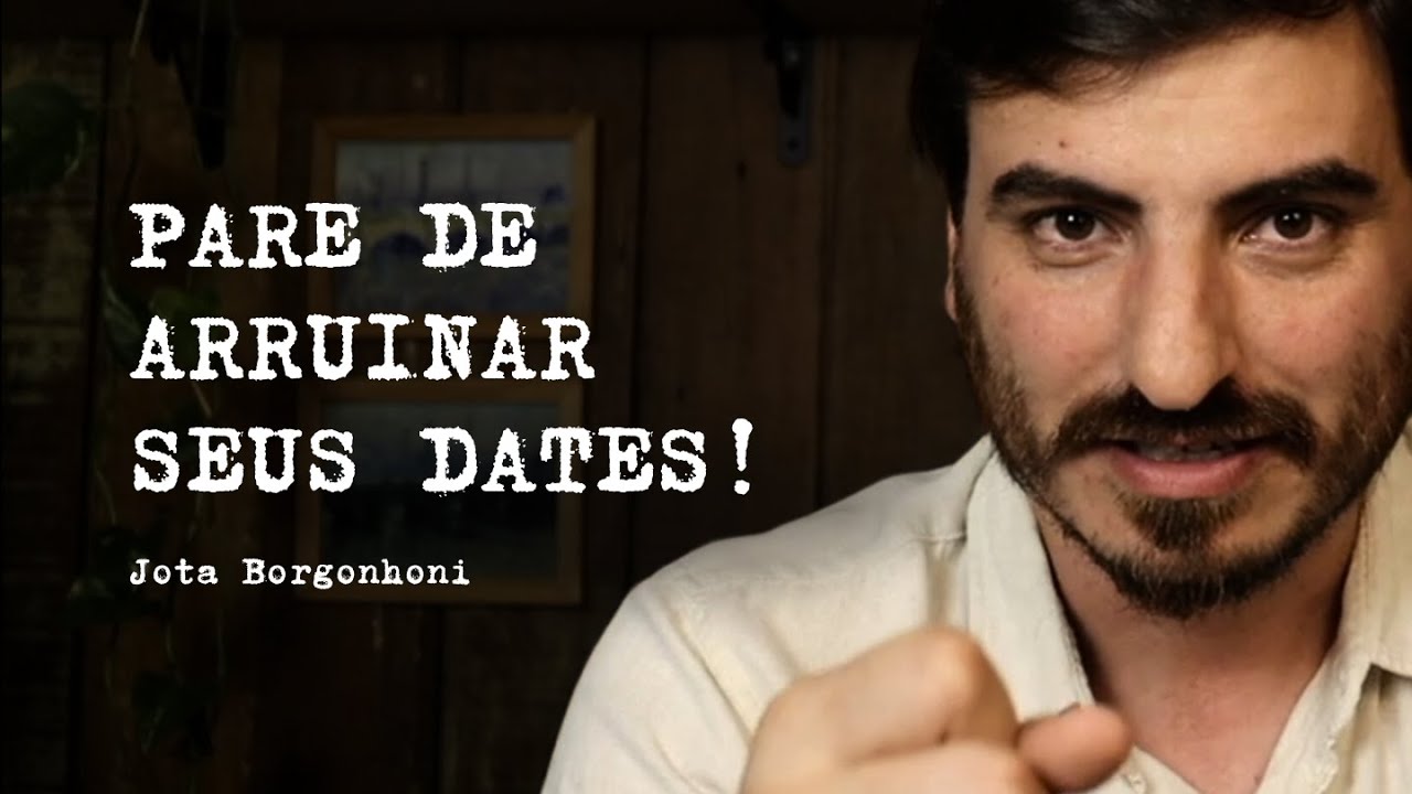 O que você precisa FAZER em um DATE -  2 dicas para SOLTEIROS | Amar sem Surtar #1