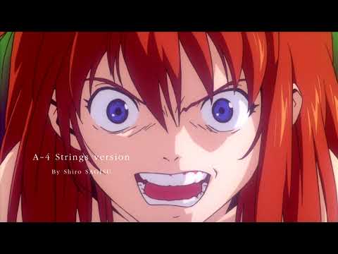 "A-4 Strings version" by Shiro SAGISU - NEON GENESIS EVANGELION OST.