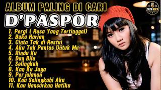 Download lagu D'PASPOR Best Full Album 2026 | Go, Diary, Disapproved Love | Slow Rock Cover mp3