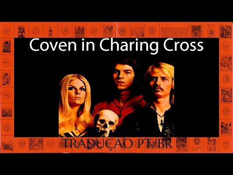 Coven In Charing Cross - Coven