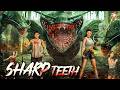 Sharp Teeth New Hindi Dubbed Movie Chinese Horror Movie Blockbuster Action Thriller Movie
