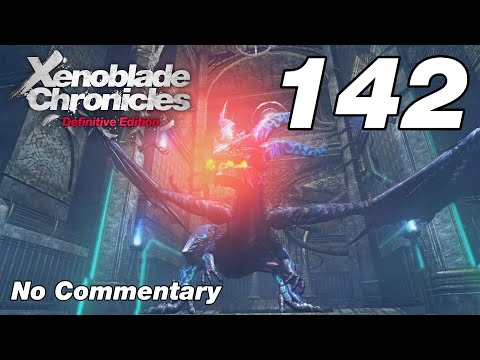 Xenoblade Chronicles DE: Ep.142 - Dragon King Alcor & Special Lvl 5 : No Commentary
