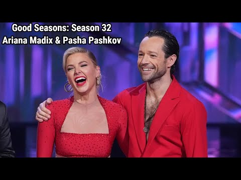 Good Seasons: Season 32 Ariana Madix & Pasha Pashkov