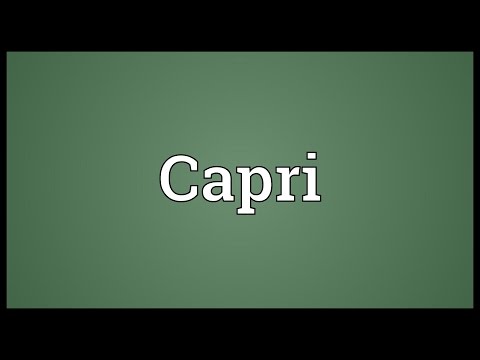 Capri Meaning