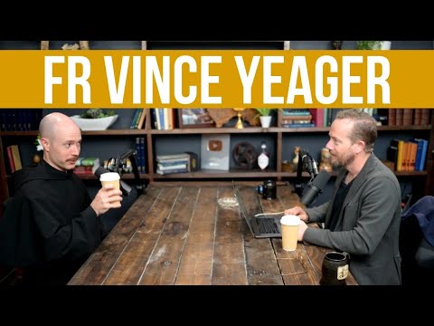 How to Discern God's Will and Your Vocation (Fr. Vincent Yeager) | Ep. 273