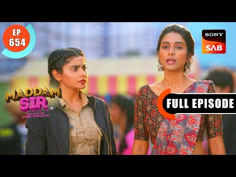 Karishma's Test - Maddam Sir - Ep 654 - Full Episode - 9 Nov 2022