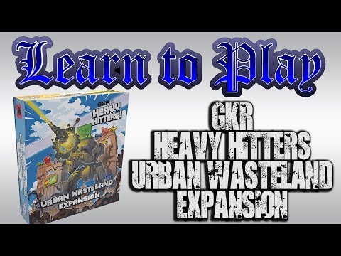Learn to Play: GKR: Urban Wasteland Expansion