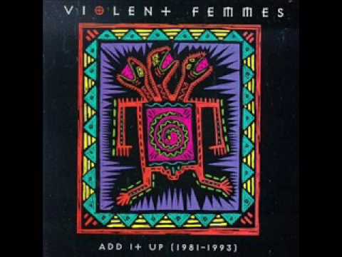 Violent Femmes - Country Death Song