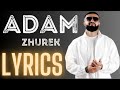 ADAM - ZHUREK (Isko Alvarez Remix) | With Lyrics (cc)