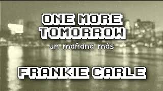 One more tomorrow - Frankie Carle (SUB ESPAÑOL)