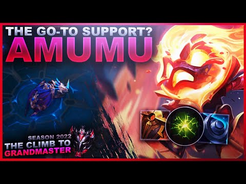 IS AMUMU THE GO-TO SUPPORT? - Climb to Grandmaster | League of Legends