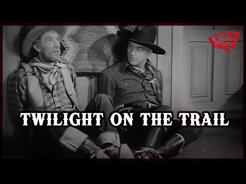Twilight on the Trail | A Ruthless Gang, A Broken Town, A Cowboy’s Justice | Classic Western Movie