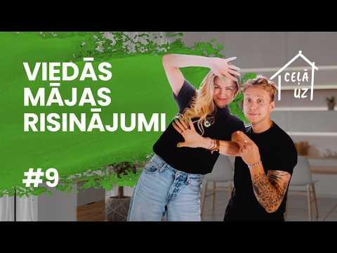 VIEDĀS MĀJAS RISINĀJUMI | CEĻĀ UZ MĀJĀM: turpinām būvēt #9