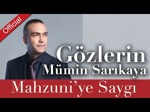 Mümin Sarıkaya - Gözlerin | Mahzuni'ye Saygı | © Arda Müzik 2017