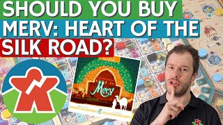 Should You Buy Merv: Heart of the Silk Road? - Board Game Review