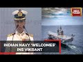 WATCH: Indian Navy's Admiral Orders Commission Of INS Vikrant At Kochin Shipyard