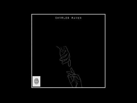 Chvrles Raven - Nós (Áudio)