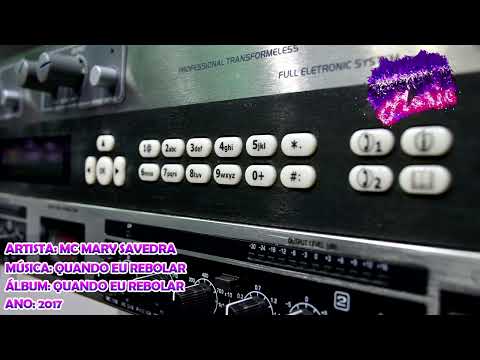 MC Mary Savedra - Quando Eu Rebolar