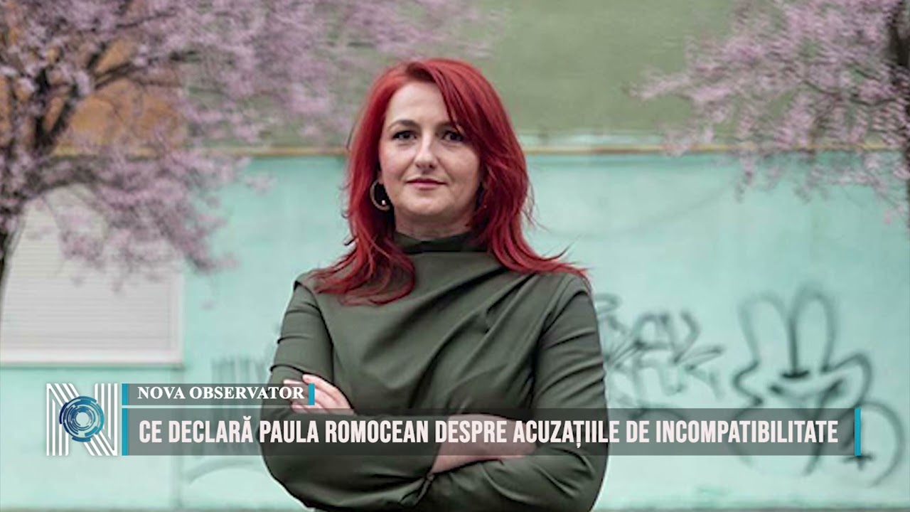 Ce declară Paula Romocean despre acuzațiile de incompatibilitate