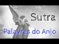 SUTRA SAGRADA PALAVRAS DO ANJO
