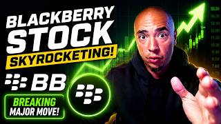 BB Stock Skyrocketing & This Is Why!
