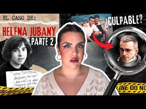 Helena Jubany (Parte 2): Detenciones, una mu3rte en prisión y un caso que se cerró sin respuestas