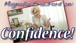 How to: Be Confident.