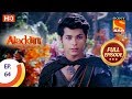 Aladdin  - Ep 64 - Full Episode - 13th November, 2018