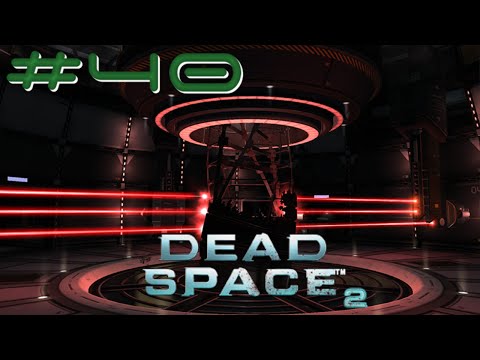 Reconstruction | Dead Space 2, Part 40