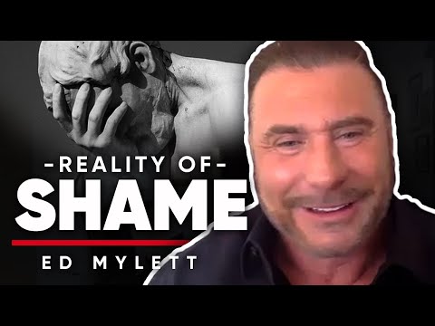 恥の現実。あなたは人生でさらに進歩するためにあなたの恥に直面する必要がある理由 - エド-マイレット (REALITY OF SHAME: Why You Need To Confront Your Shame To Progress Further In Life - Ed Mylett)