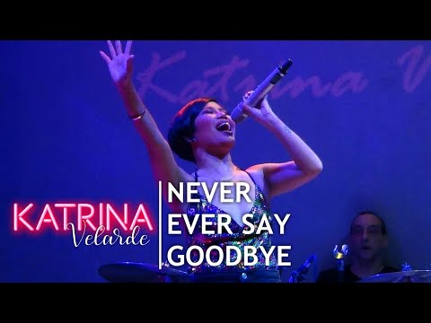 KATRINA VELARDE - Never Ever Say Goodbye (The MusicHall Metrowalk | December 18, 2019)