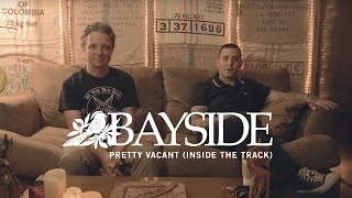Bayside - Pretty Vacant (Inside The Track)