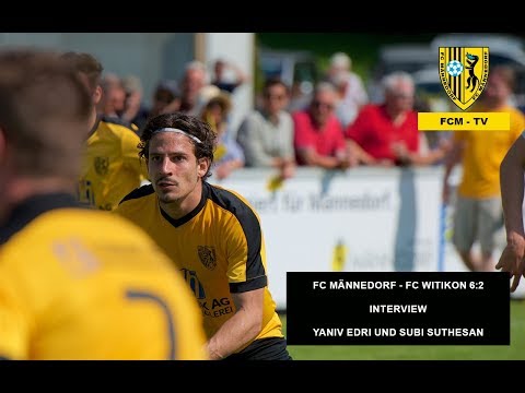Interview Edri / Suthesan: FC Männedorf - FC Witikon 6:2