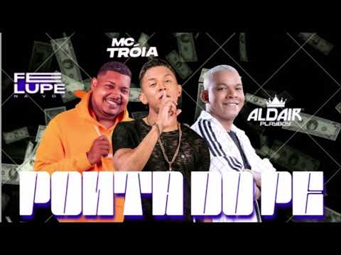 PONTA DO PÉ - MC TRÓIA E FELUPE NA VOZ  E ALDAIR PLAYBOY  - PLAYBACK OFICIAL