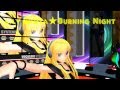 [MMD]Lily Shota  Burning Night- Rave Len & Rin ...