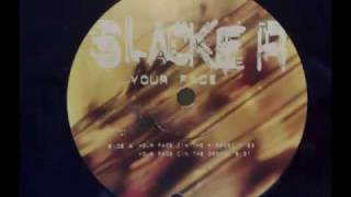 slacker your face - in the mirror